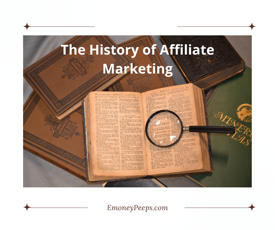 The History of Affiliate Marketing