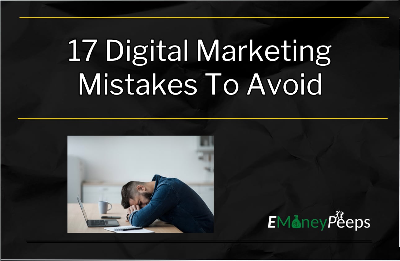 Digital Marketing Mistakes To Avoid