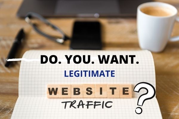 legitimate website traffic source