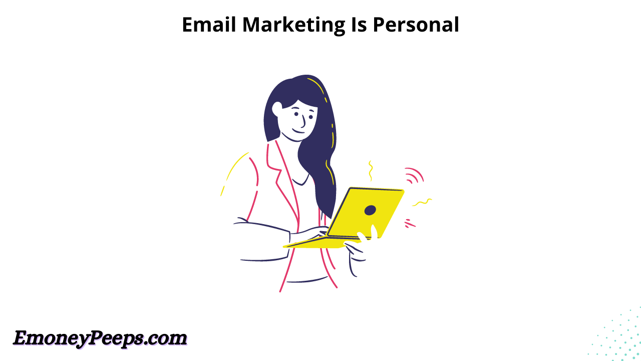 We Love Email Marketing – It Feels Personal