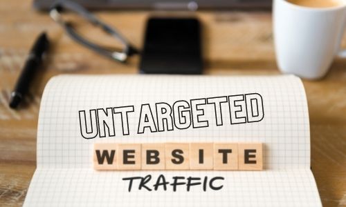 untargeted Traffic