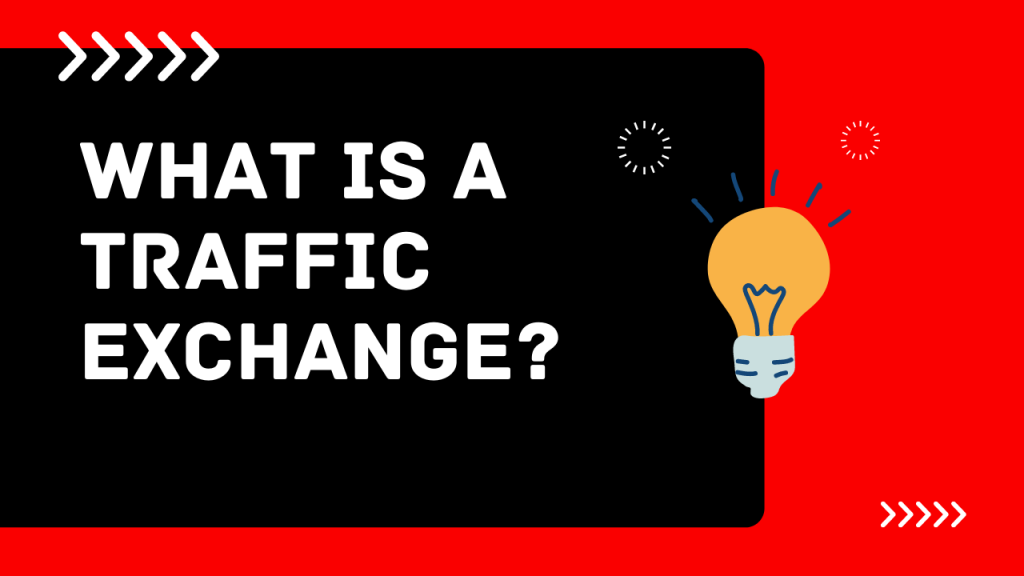 What Is A Traffic Exchange