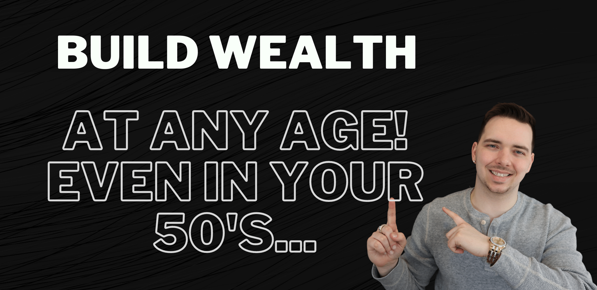 How To Build Wealth In Your 50s