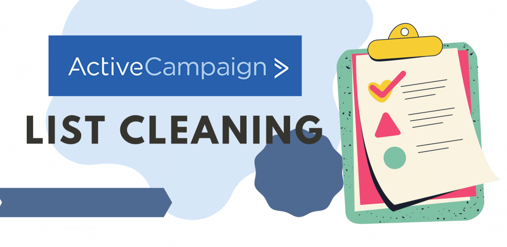 ActiveCampaign Email List Cleaning