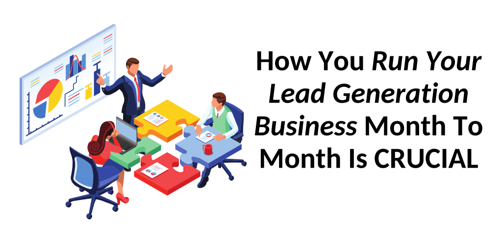 How To Run A Lead Generation Business