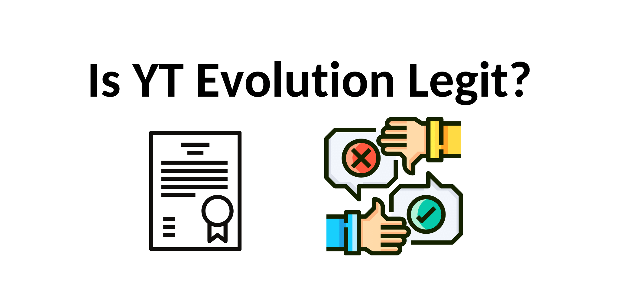 Is YT Evolution Legit