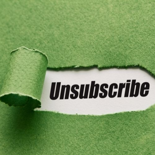 Make Unsubscribing As Easy As Possible