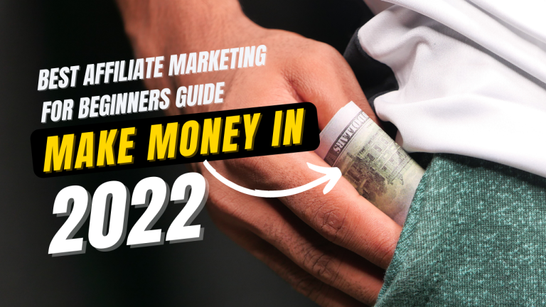 Best Affiliate Marketing For Beginners Guide