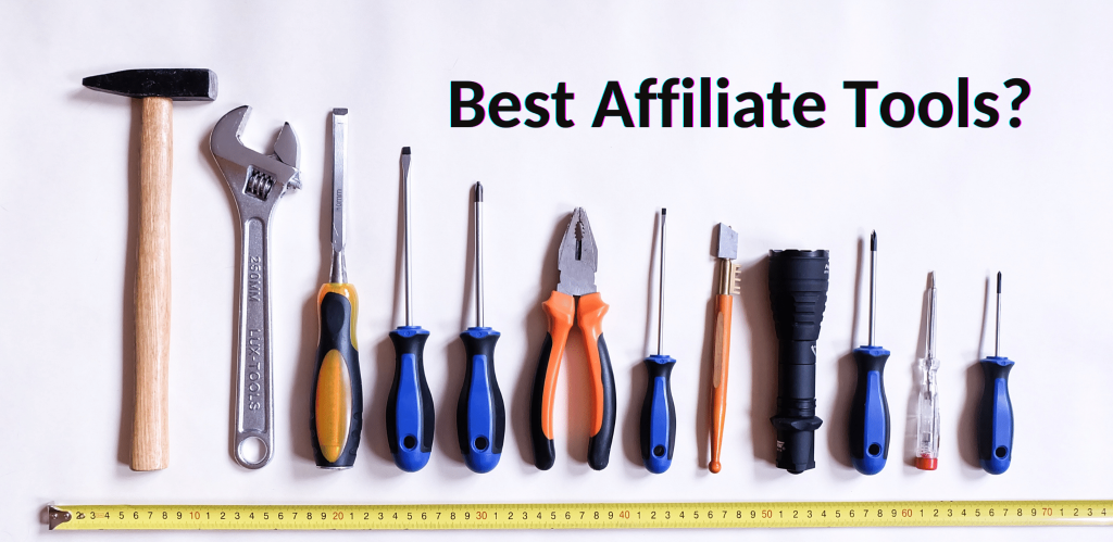 What Are The Best Affiliate Marketing Tools For Beginners
