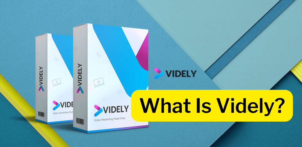 What Is Videly