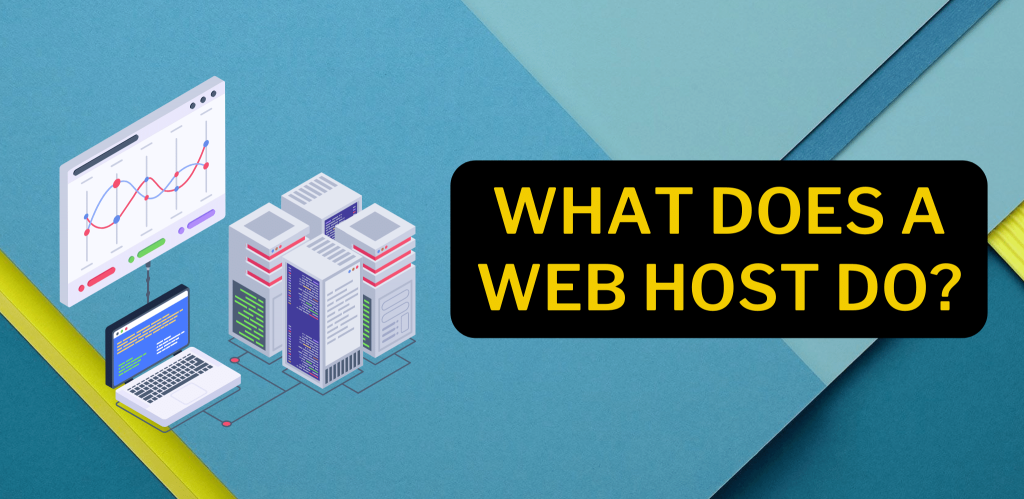 What Does A Web Host Do