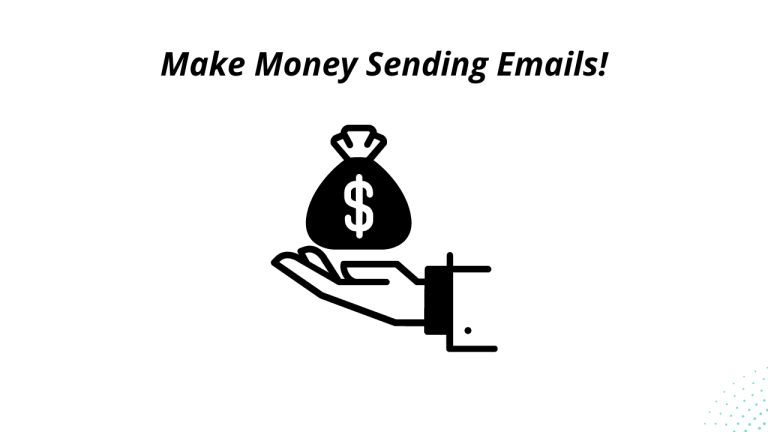 Get Paid To Send Emails? Our Email Make Money Strategy