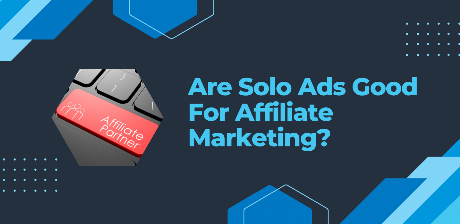 Solo Ads For Affiliate Marketing