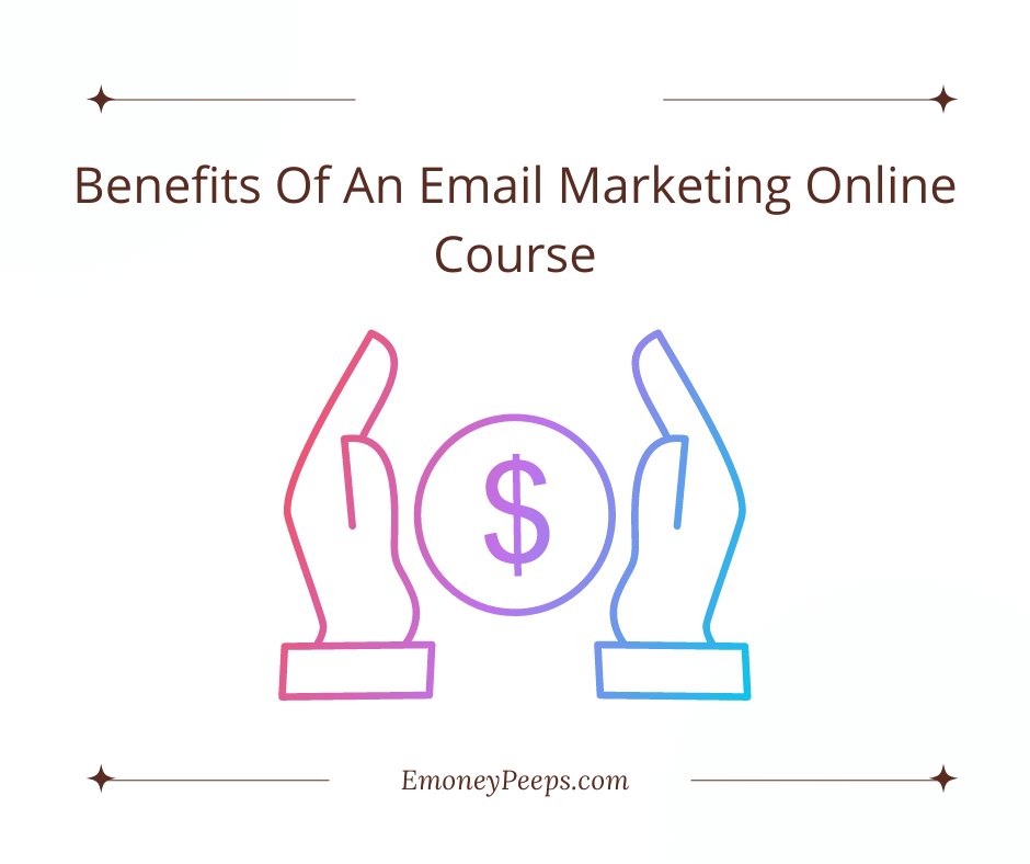 Benefits Of An Email Marketing Online Course