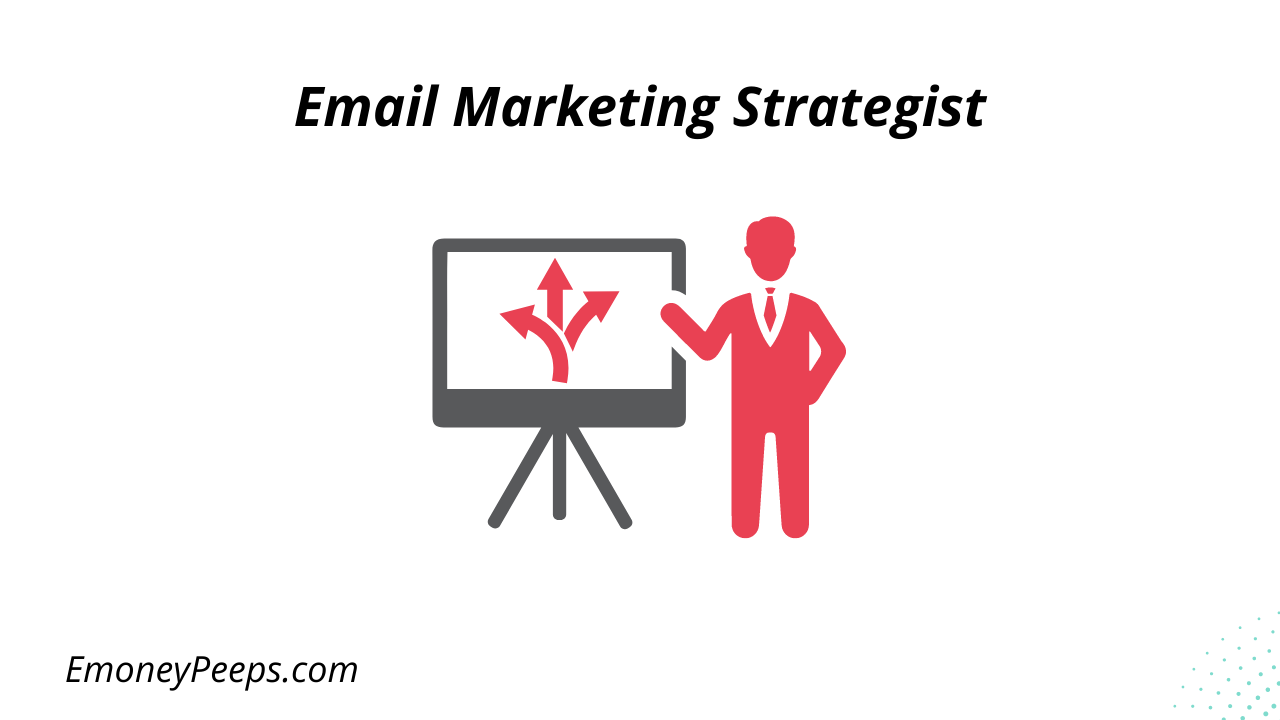 Email Marketing Strategist