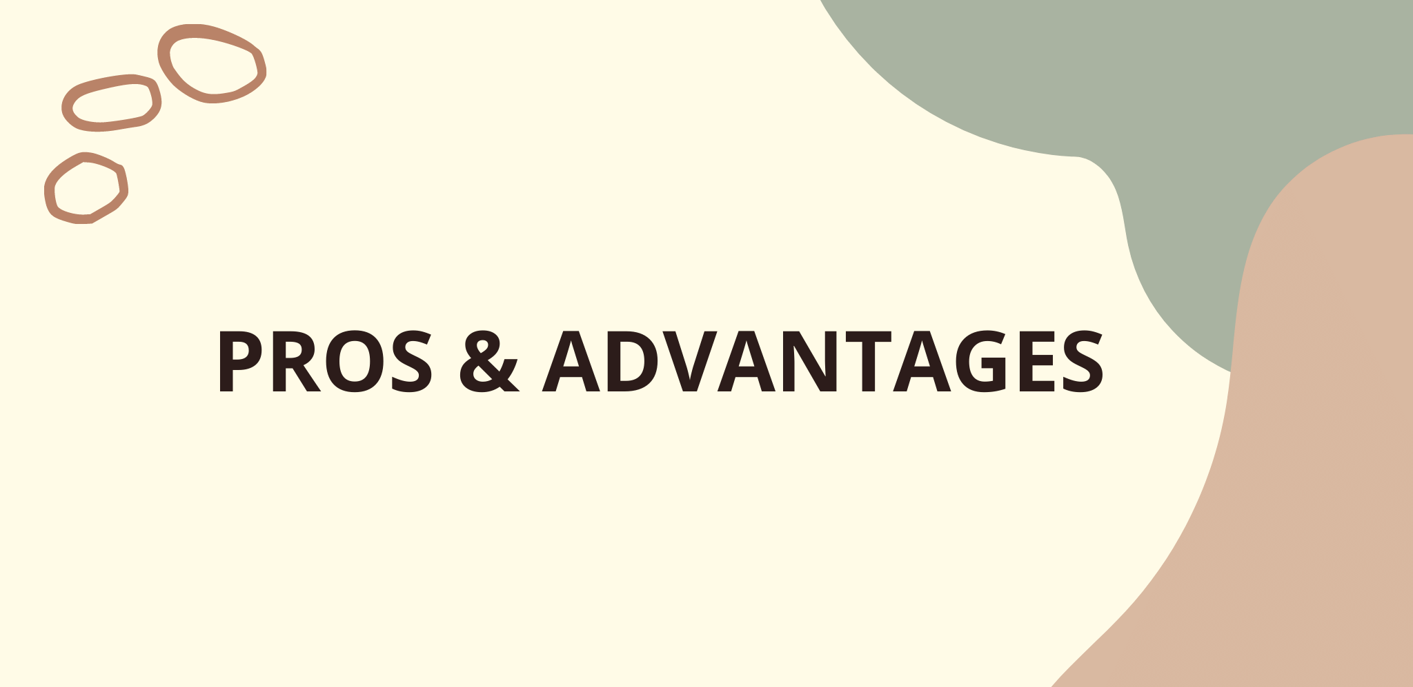 Pros And Advantages