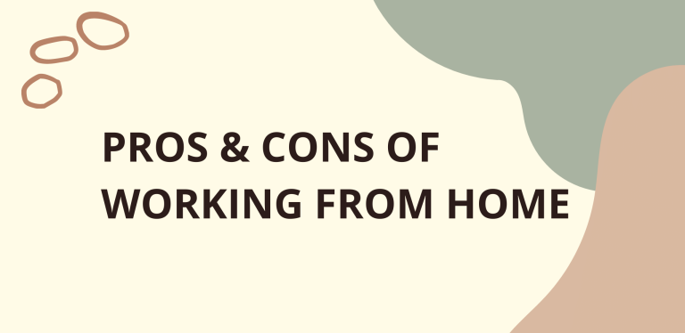 The Pros And Cons Of Working From Home