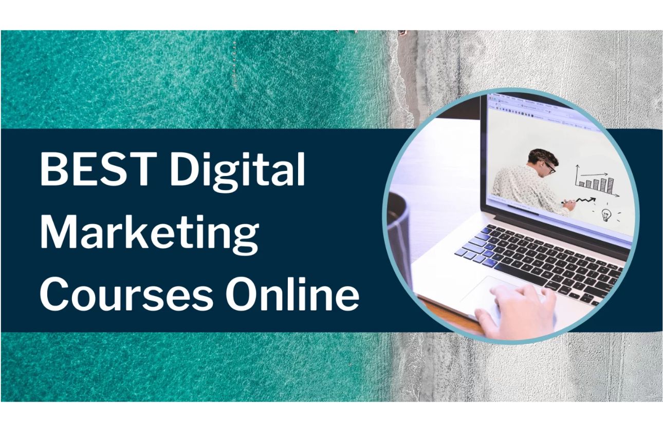 Best Digital Marketing Courses Online