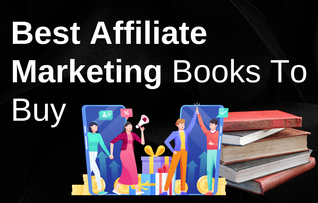 Affiliate Marketing Books To Buy