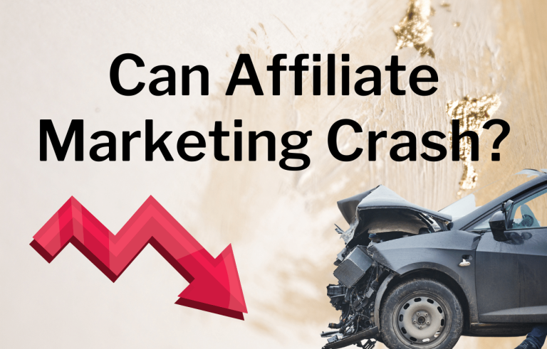 Can Affiliate Marketing Crash?
