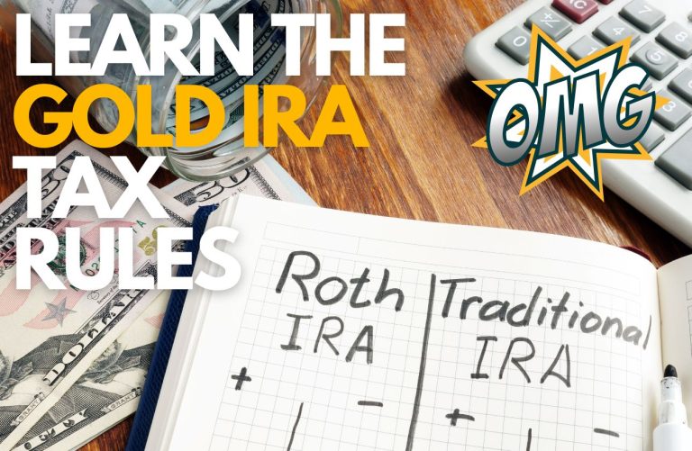 Don’t Get Penalized: Learn the Gold IRA Tax Rules