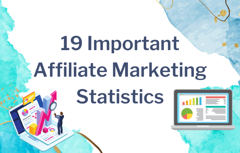 19 Important Affiliate Marketing Statistics To Know