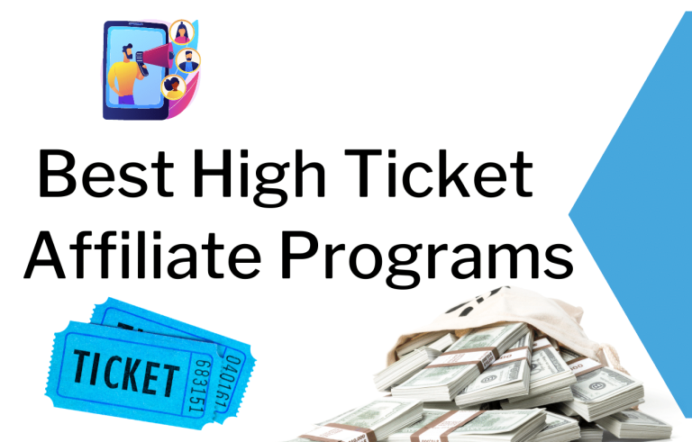 3 Best High Ticket Affiliate Programs To Join
