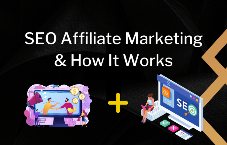 What Is SEO Affiliate Marketing? And How It Works