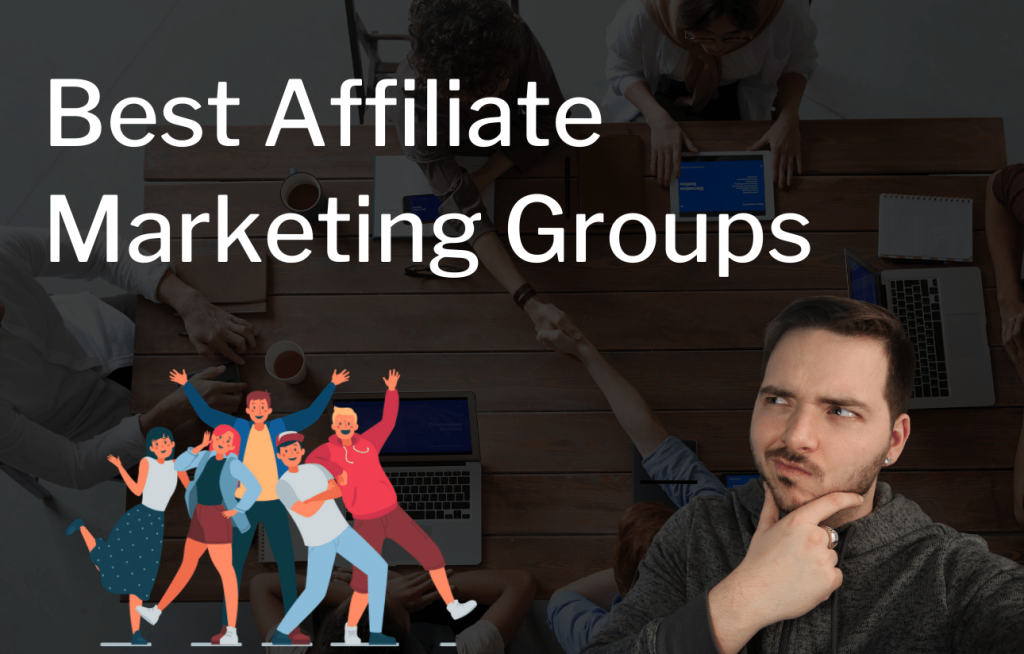 Best Affiliate Marketing Groups You Should Join - EmoneyPeeps