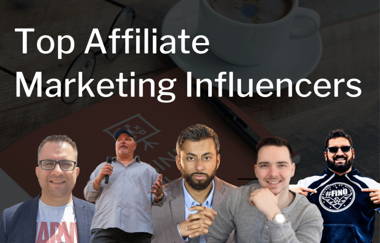 Who Are The Top Affiliate Marketing Influencers