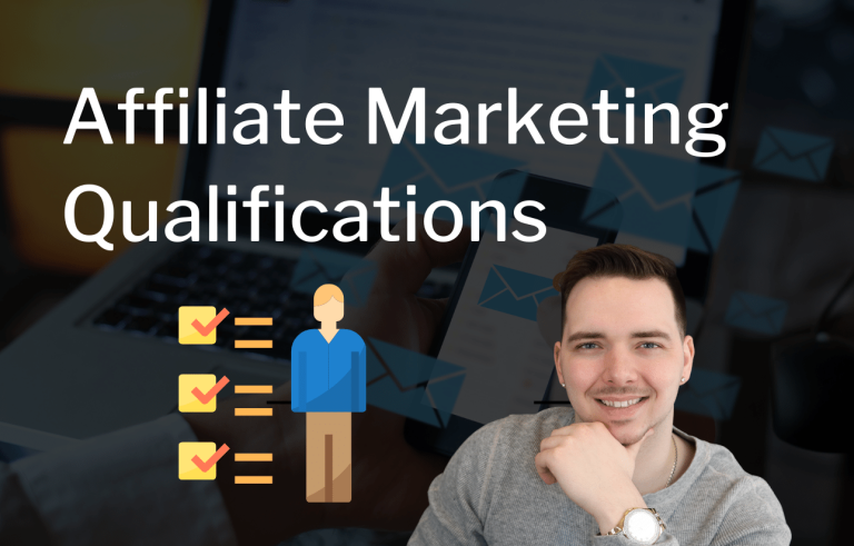 Affiliate Marketing Qualifications