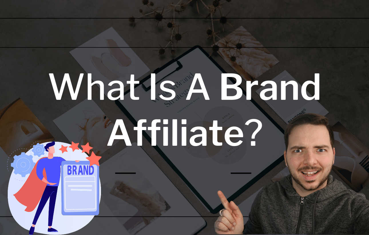 What Is A Brand Affiliate