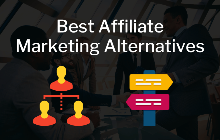 Affiliate Marketing Alternatives And Should You Use Them?