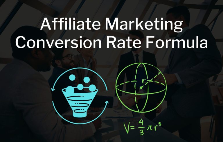 Affiliate Marketing Conversion Rate Formula