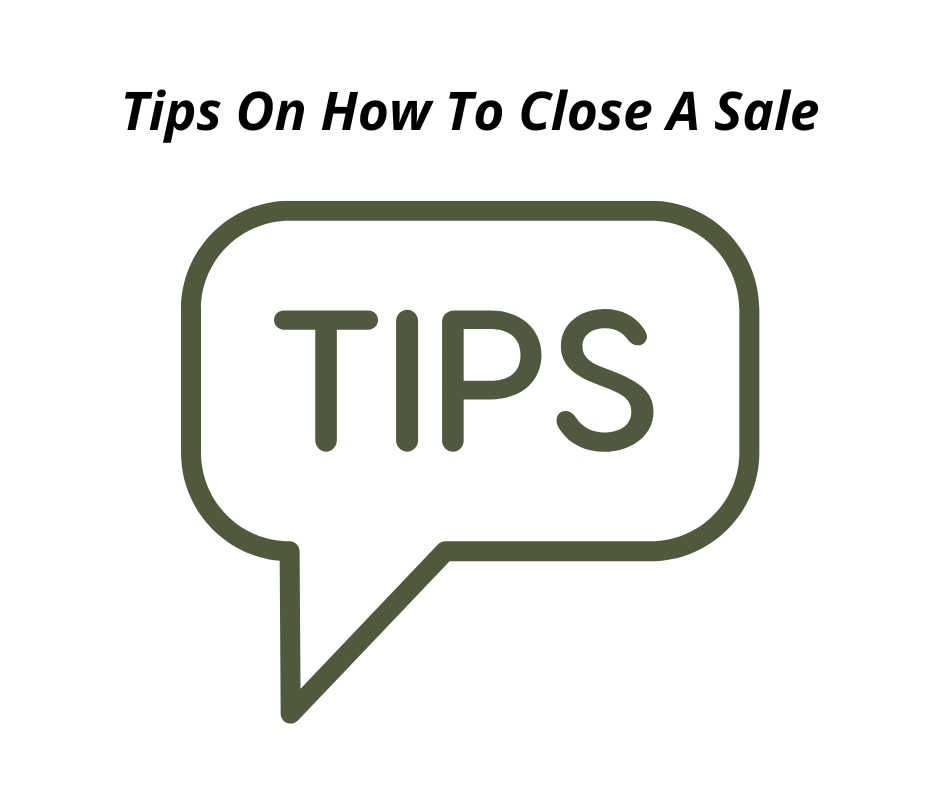 Tips On How To Close A Sale
