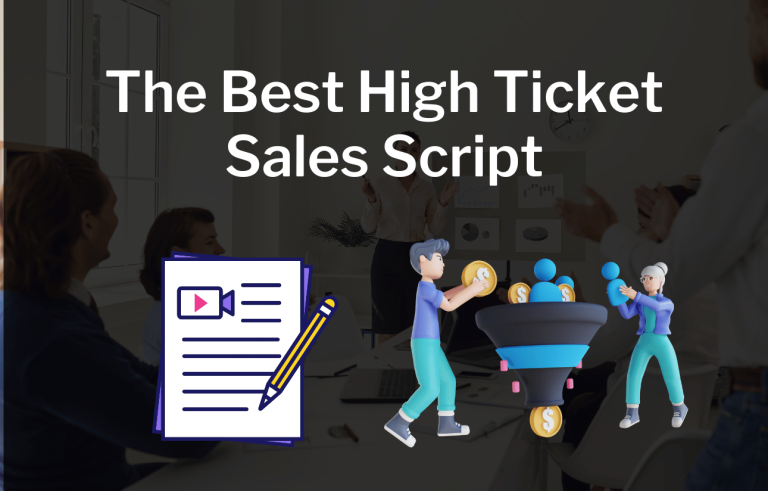 The Best High Ticket Sales Script