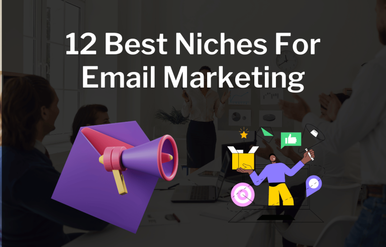 Best Niches For Email Marketing