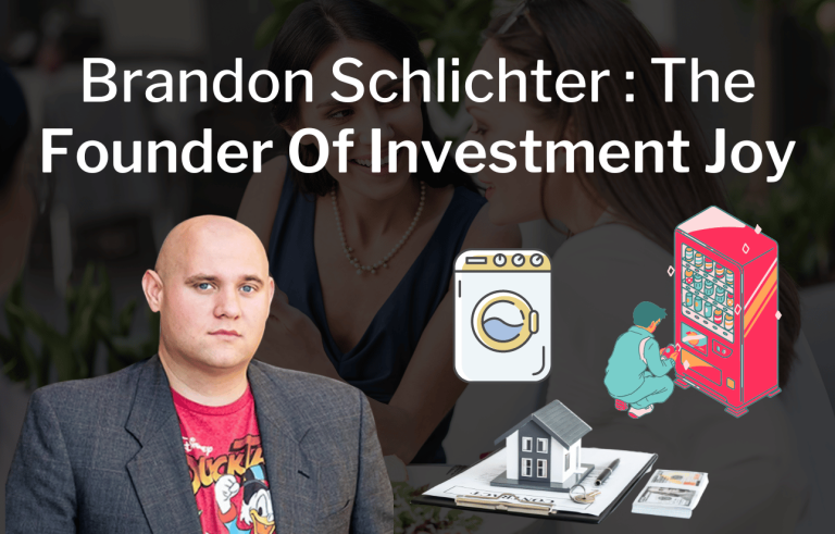 Brandon Schlichter: The Founder Of Investment Joy