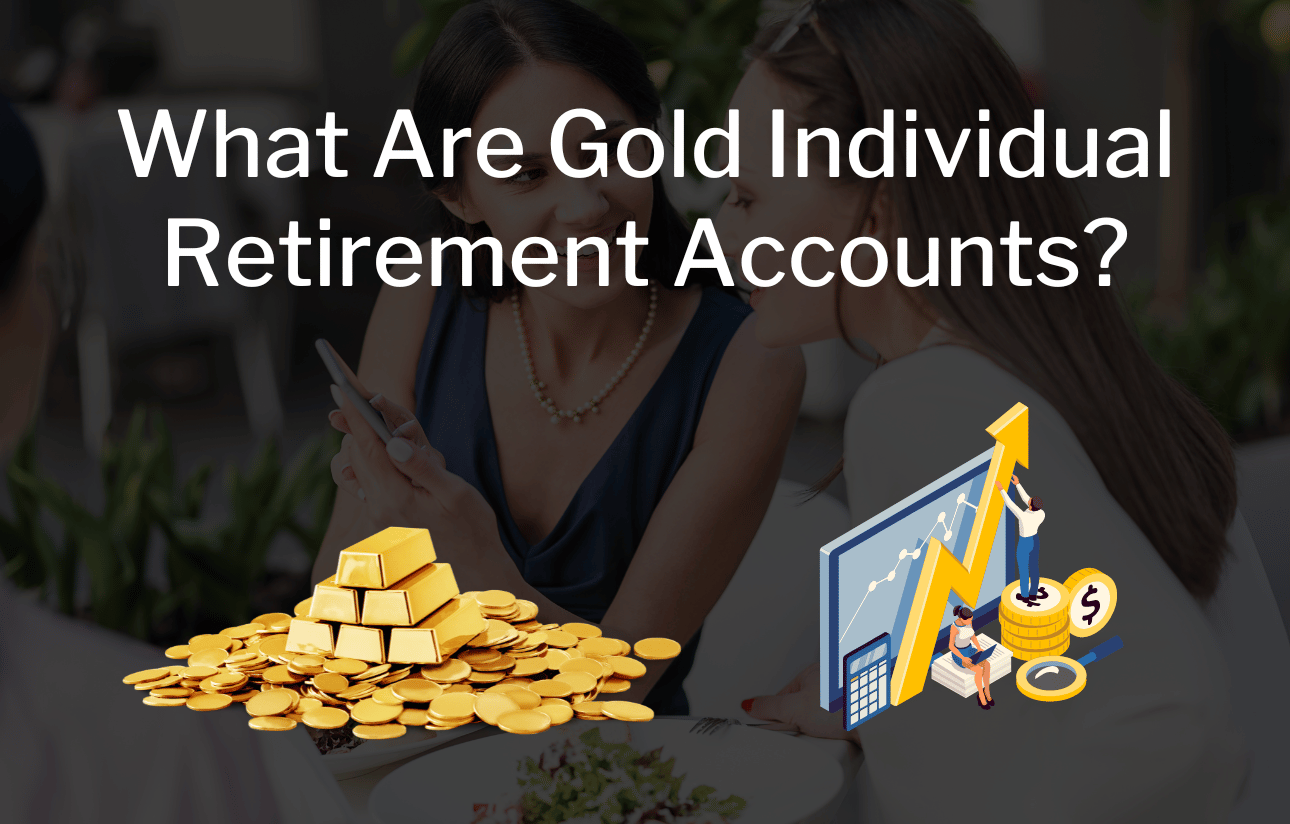 Gold Retirement Account