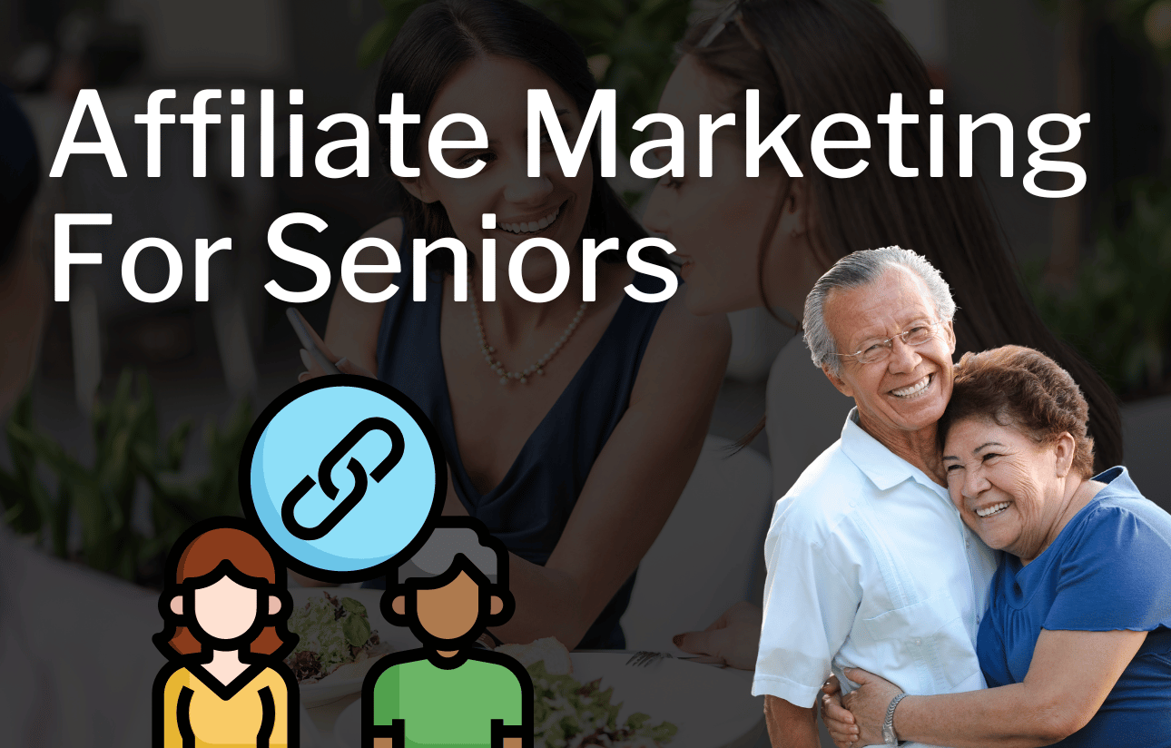 affiliate-marketing-for-seniors-the-complete-guide-emoneypeeps