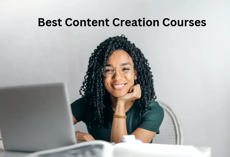 Best Content Creation Courses