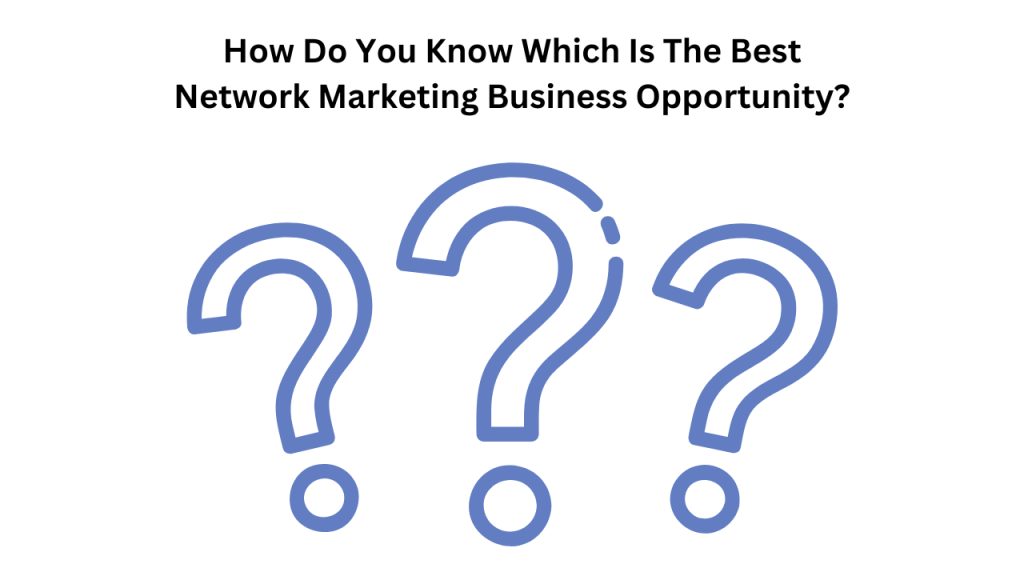 Best Network Marketing Business Opportunity
