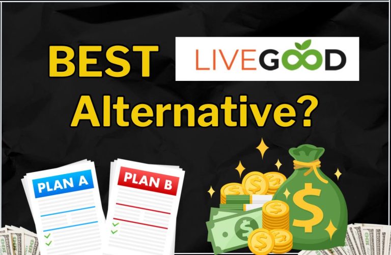 Best LiveGood Alternative: See Our #1 Choice!