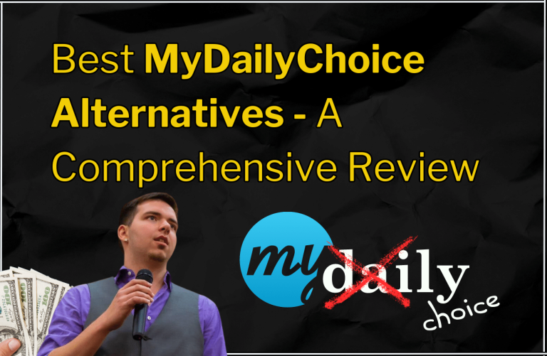Exploring The Best MyDailyChoice Alternatives: A Comprehensive Review