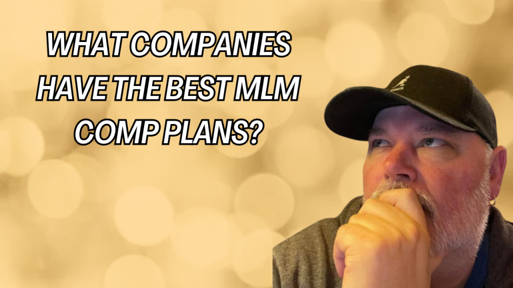 Best MLM Compensation Plans You Need To See