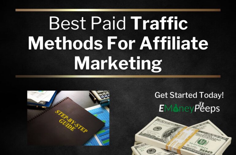 Best Paid Traffic Methods For Affiliate Marketing