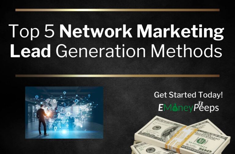 Top 5 Network Marketing Lead Generation Methods